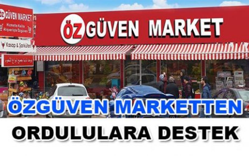 Özgüven Market'ten Ordululara Destek