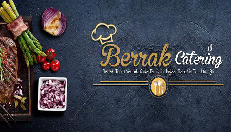 BERRAK CATERİNG