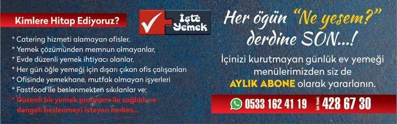 İŞTE YEMEK