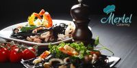 MERTEL CATERING